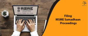 Filing MSME Samadhaan Proceedings